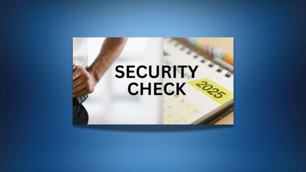 Security Check Successful Is Your Business Taking Time Out for a Fall Security Check/Review ...